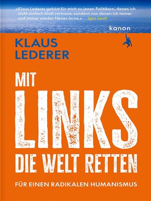 cover image of Mit links die Welt retten